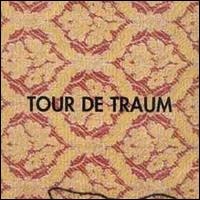 Tour de Traum