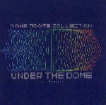 Dome Roots Collection