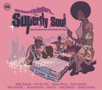 Superfly Soul - The Return Of The Hustlers