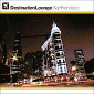 Destination Lounge - San Francisco (CD 2)