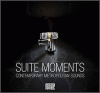 Suite Moments Contemporary Metropolitan Sounds Vol. 1