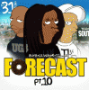 Forecast Pt. 10 (Bun B Lil Wayne T.I.)
