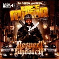 Dj Green Lantern - Uncle Murder Respect The Shooter