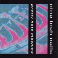 Pretty Hate Machine