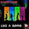 Like A Bomb (WEB)