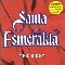 The Best Of Santa Esmeralda